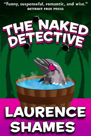 [Key West 08] • The Naked Detective